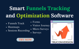 Read more about the article TruConversion: Smart Funnel Tracking and Optimization Software